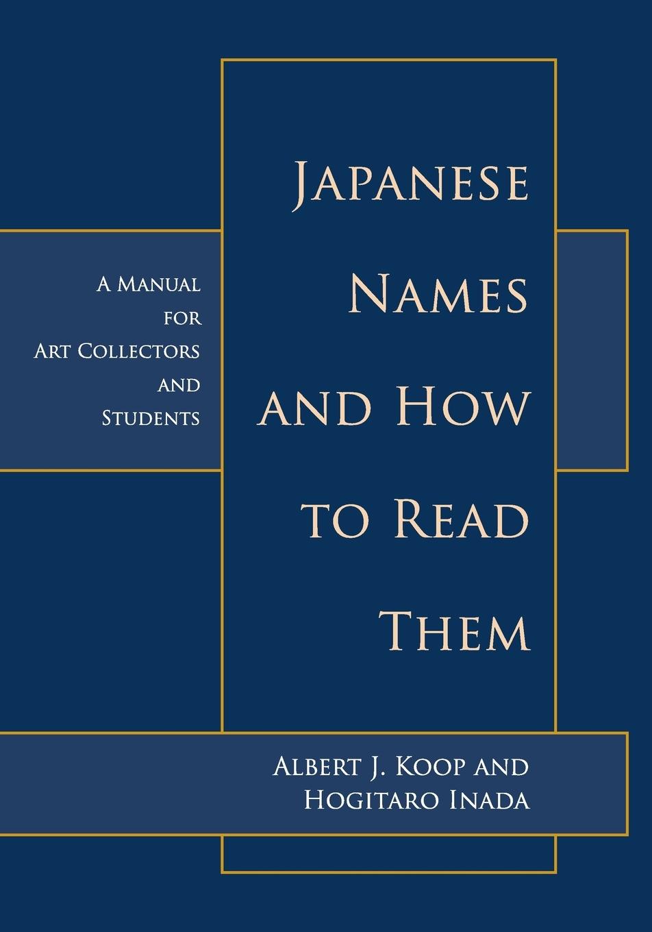 Vorderes Coverbild Japanese Names  and How to Read  Them