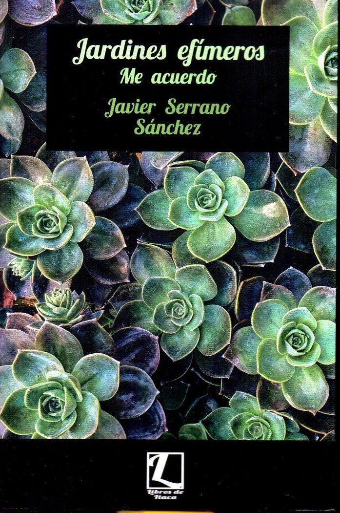 Vorderes Coverbild Jardines efímeros : me acuerdo