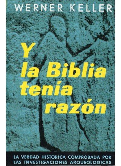 Vorderes Coverbild Y la Biblia tenía razón