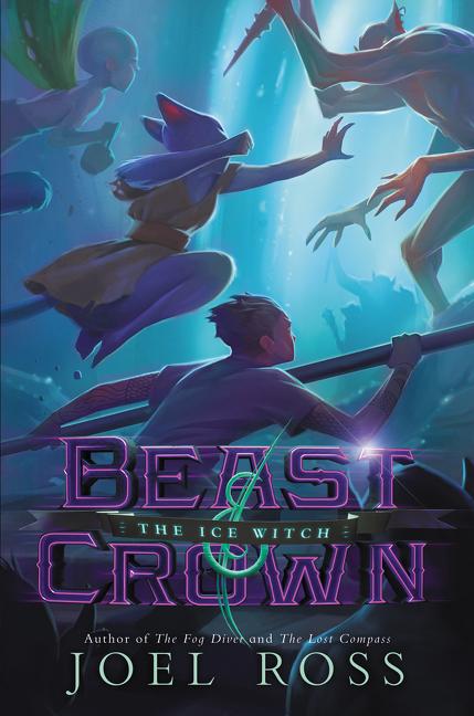Vorderes Coverbild Beast & Crown: The Ice Witch
