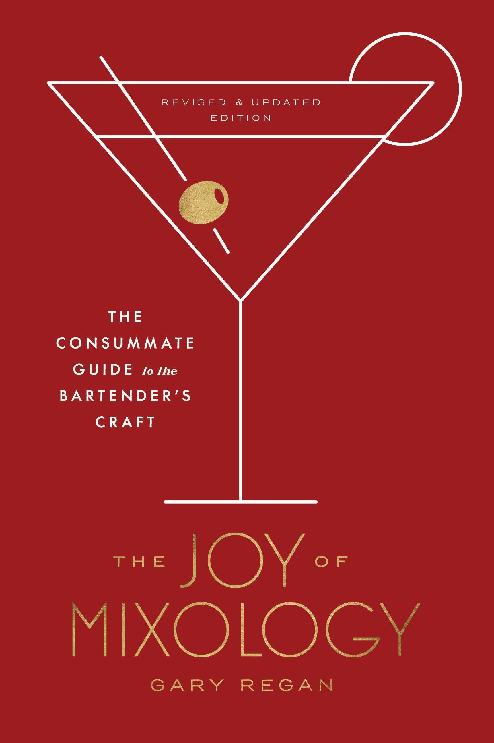 Vorderes Coverbild The Joy of Mixology, Revised and Updated Edition