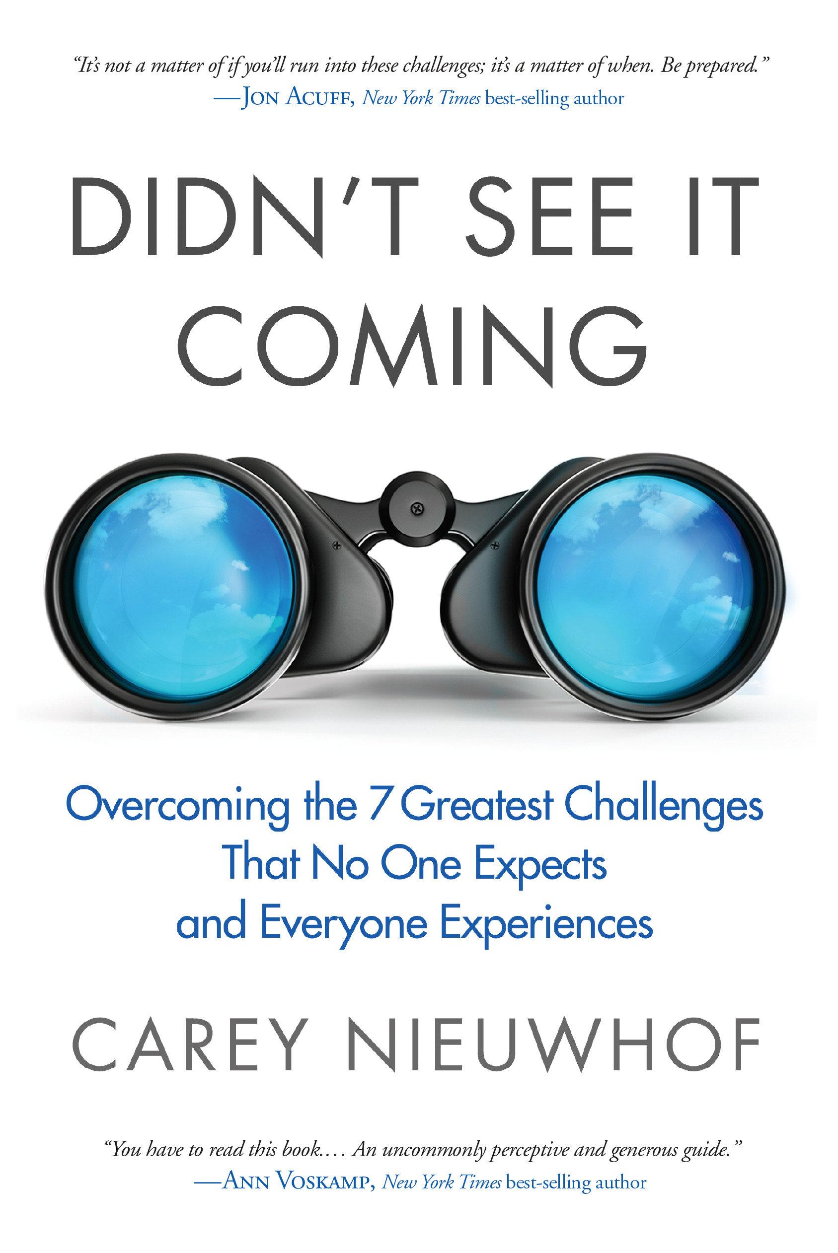 Vorderes Coverbild Didn't See it Coming: Overcomimg the Seven Greatest Challenges that No One Expects and Everyone Experiences