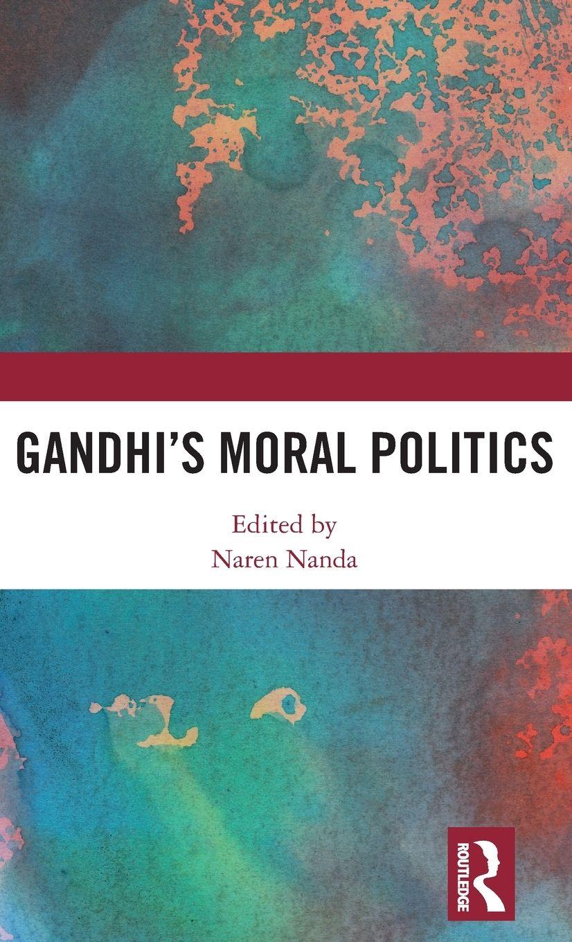 Vorderes Coverbild Gandhi's Moral Politics