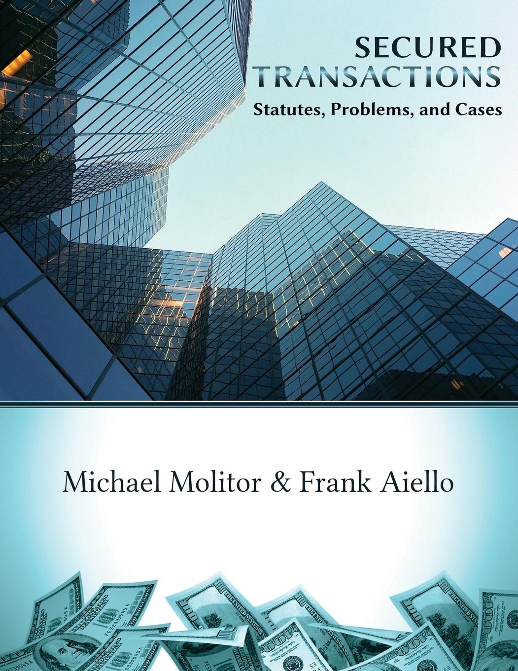 Vorderes Coverbild Secured Transactions, Statutes, Problems and Cases