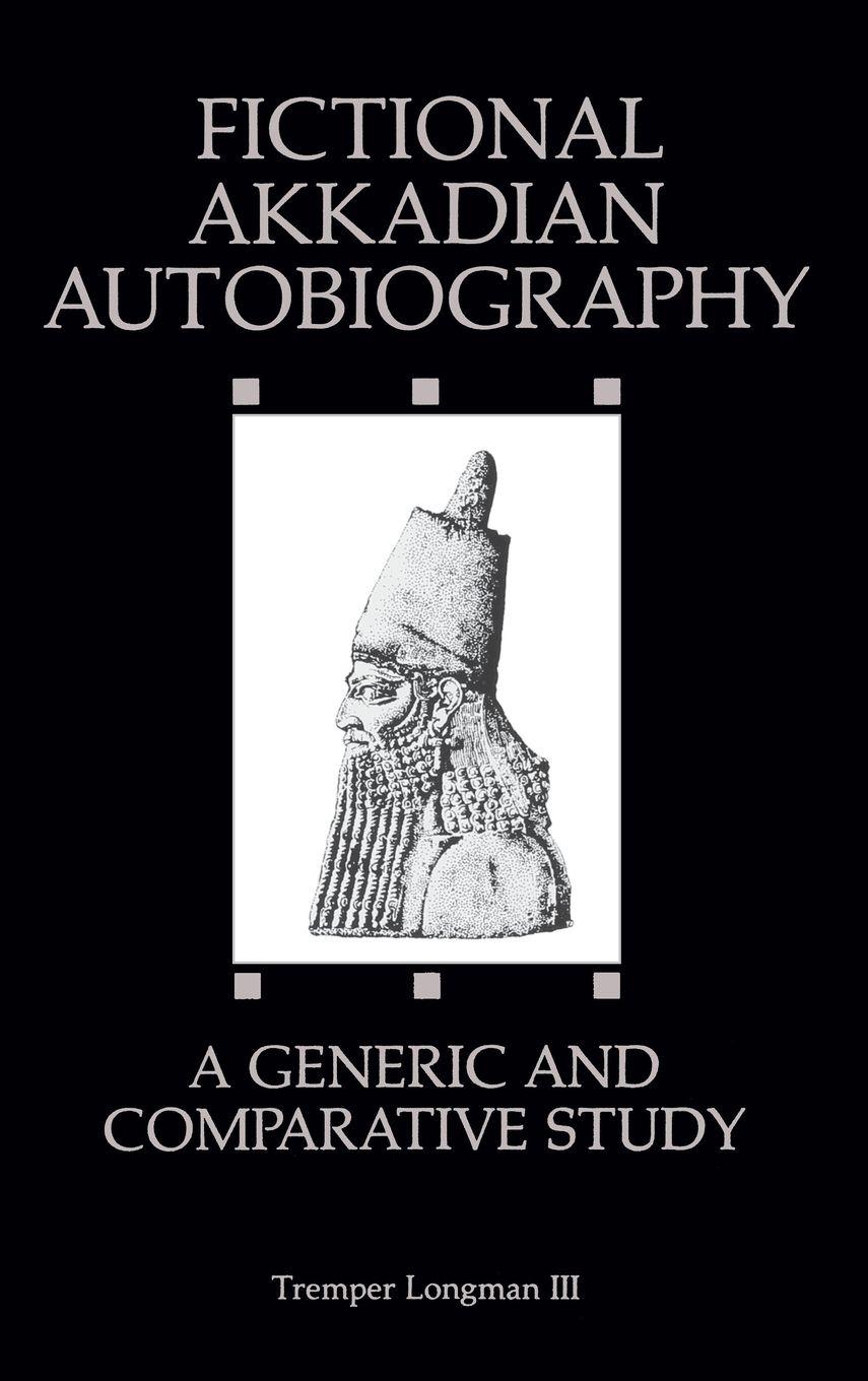 Vorderes Coverbild Fictional Akkadian Autobiography