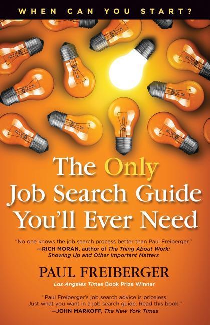 Vorderes Coverbild When Can You Start? the Only Job Search Guide You'll Ever Need
