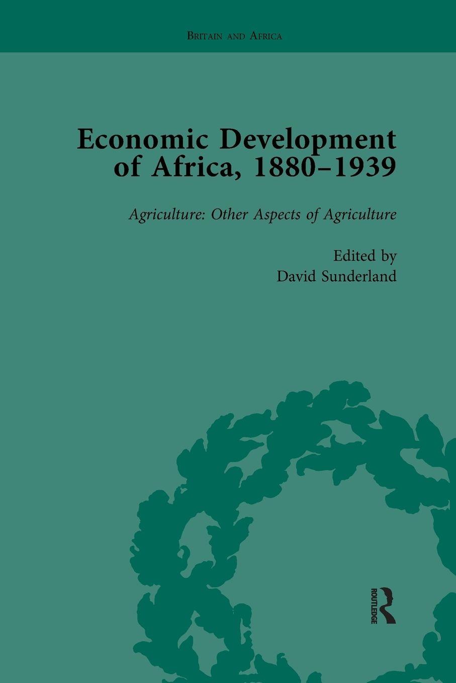 Vorderes Coverbild Economic Development of Africa, 1880-1939 vol 3
