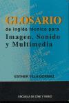Vorderes Coverbild Glosario de inglés técnico para imagen, sonido y multimedia