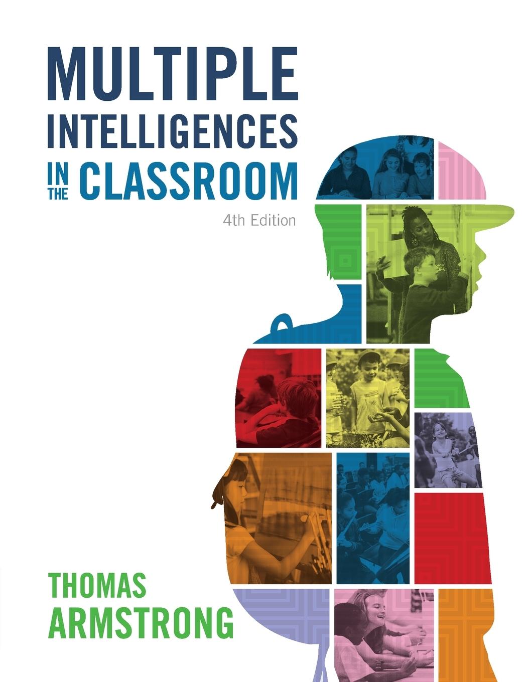 Vorderes Coverbild Multiple Intelligences in the Classroom, 4th Edition