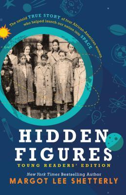 Vorderes Coverbild Hidden Figures, Young Readers' Edition