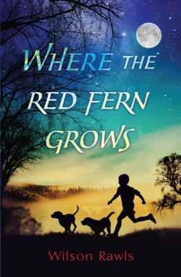 Vorderes Coverbild Where the Red Fern Grows