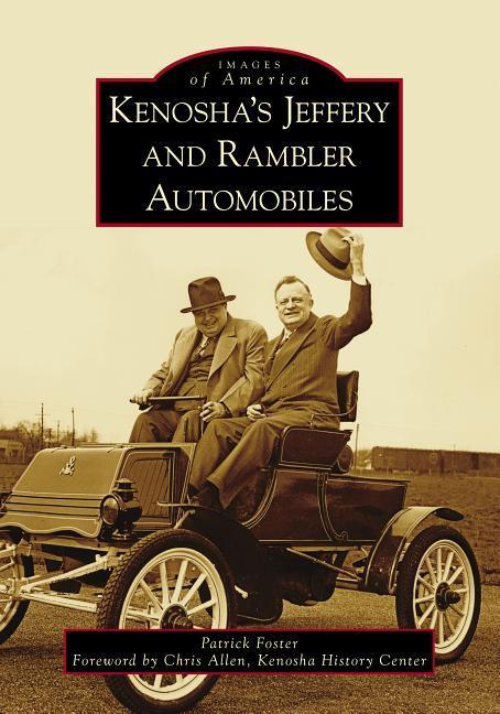Vorderes Coverbild Kenosha's Jeffery & Rambler Automobiles