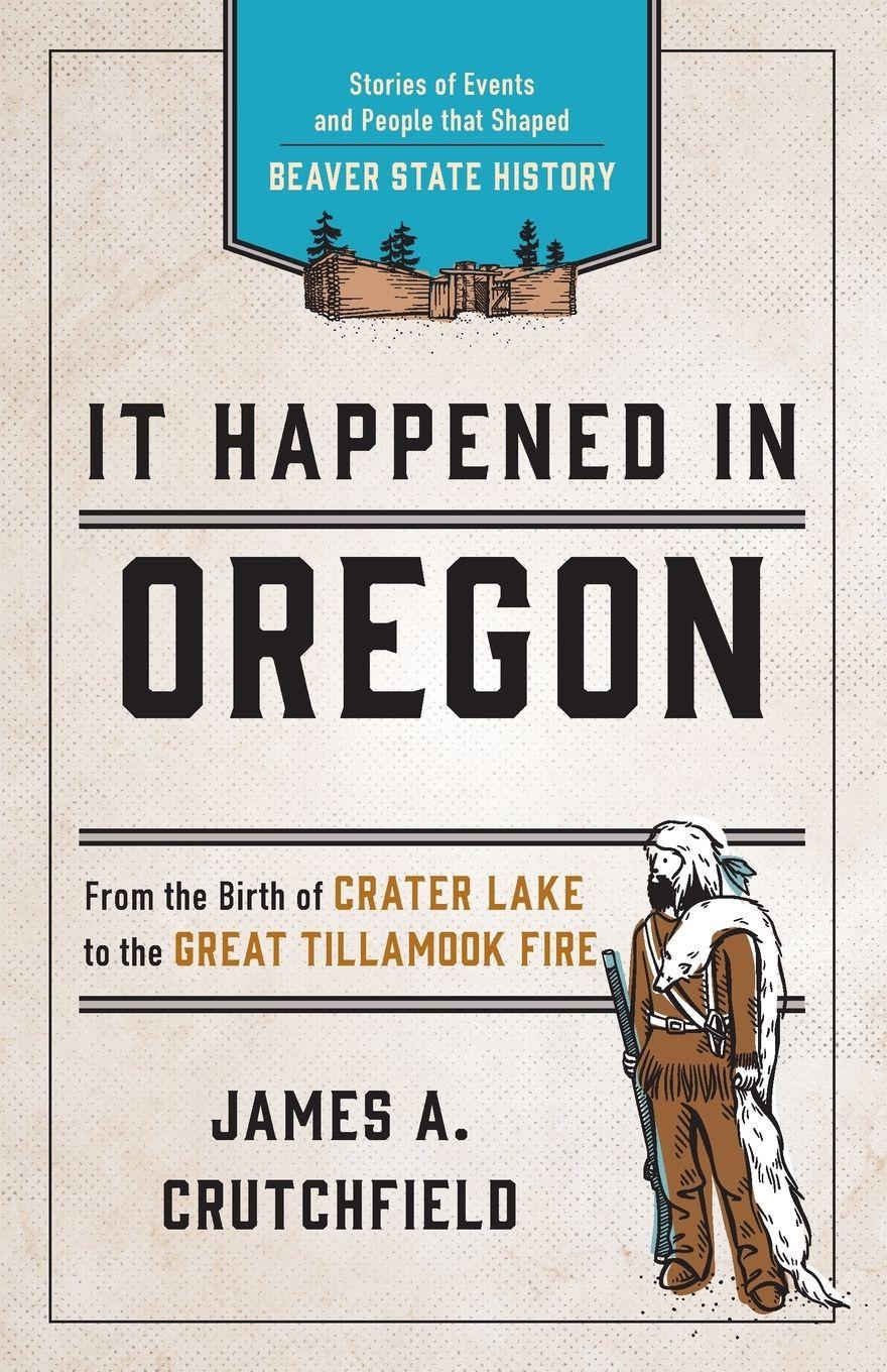Vorderes Coverbild It Happened In Oregon