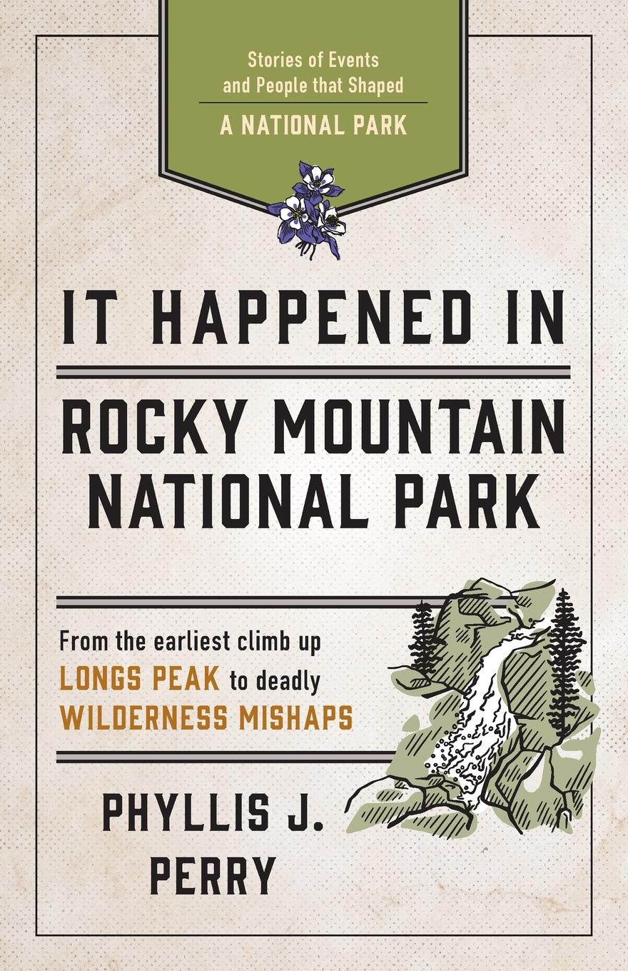 Vorderes Coverbild It Happened In Rocky Mountain National Park