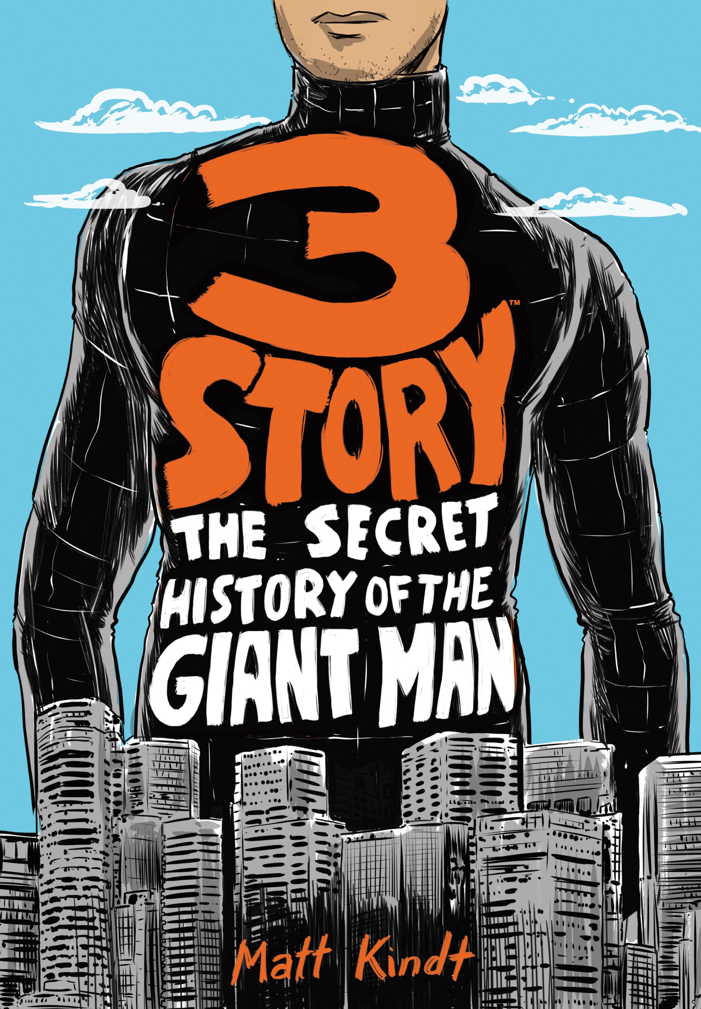 Vorderes Coverbild 3 Story: The Secret History of the Giant Man (Expanded Edition)