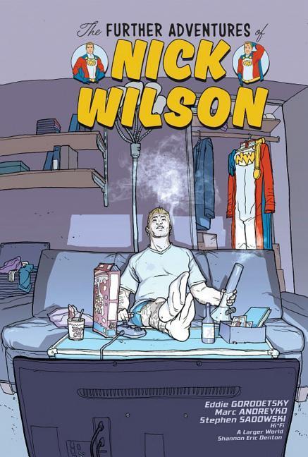 Vorderes Coverbild The Further Adventures of Nick Wilson Volume 1