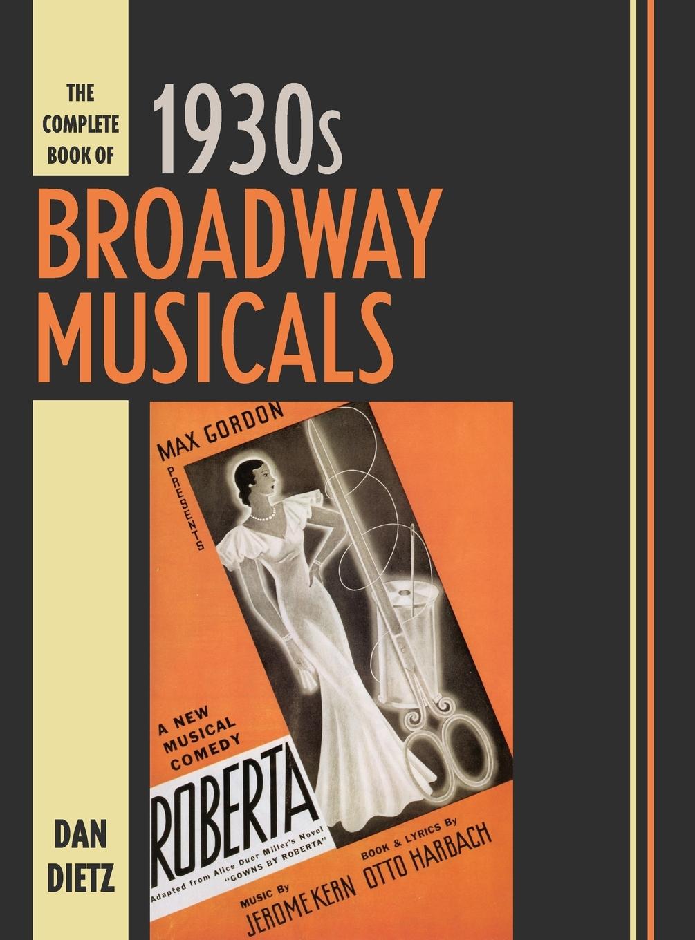 Vorderes Coverbild Complete Book of 1930s Broadway Musicals