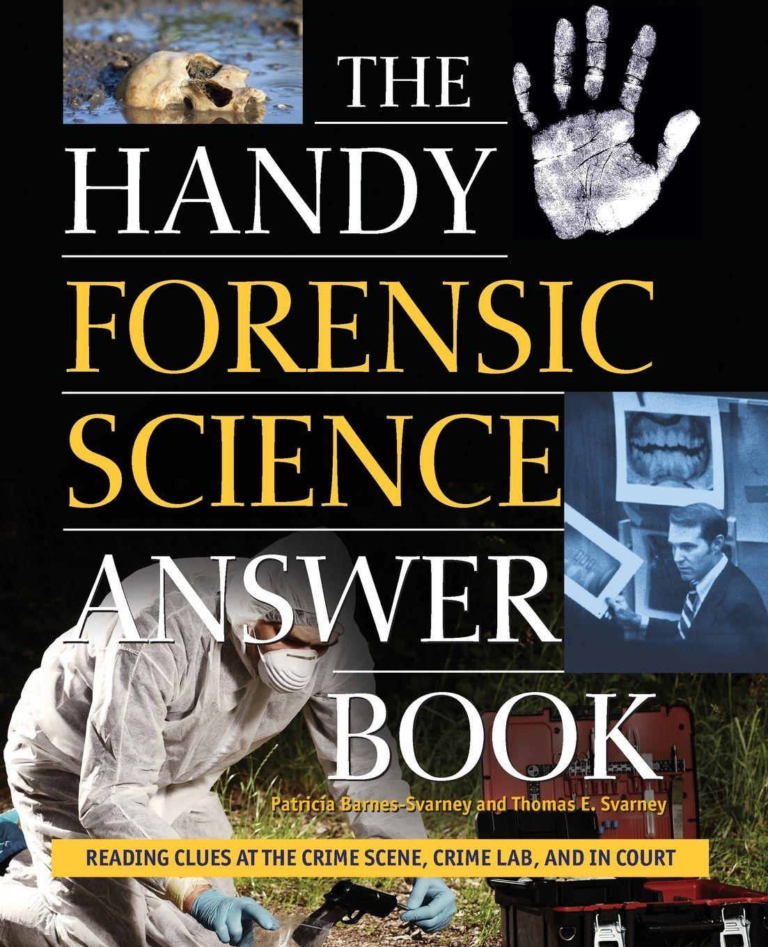 Vorderes Coverbild The Handy Forensic Science Answer Book