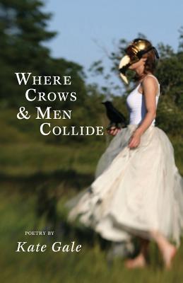 Vorderes Coverbild Where Crows & Men Collide