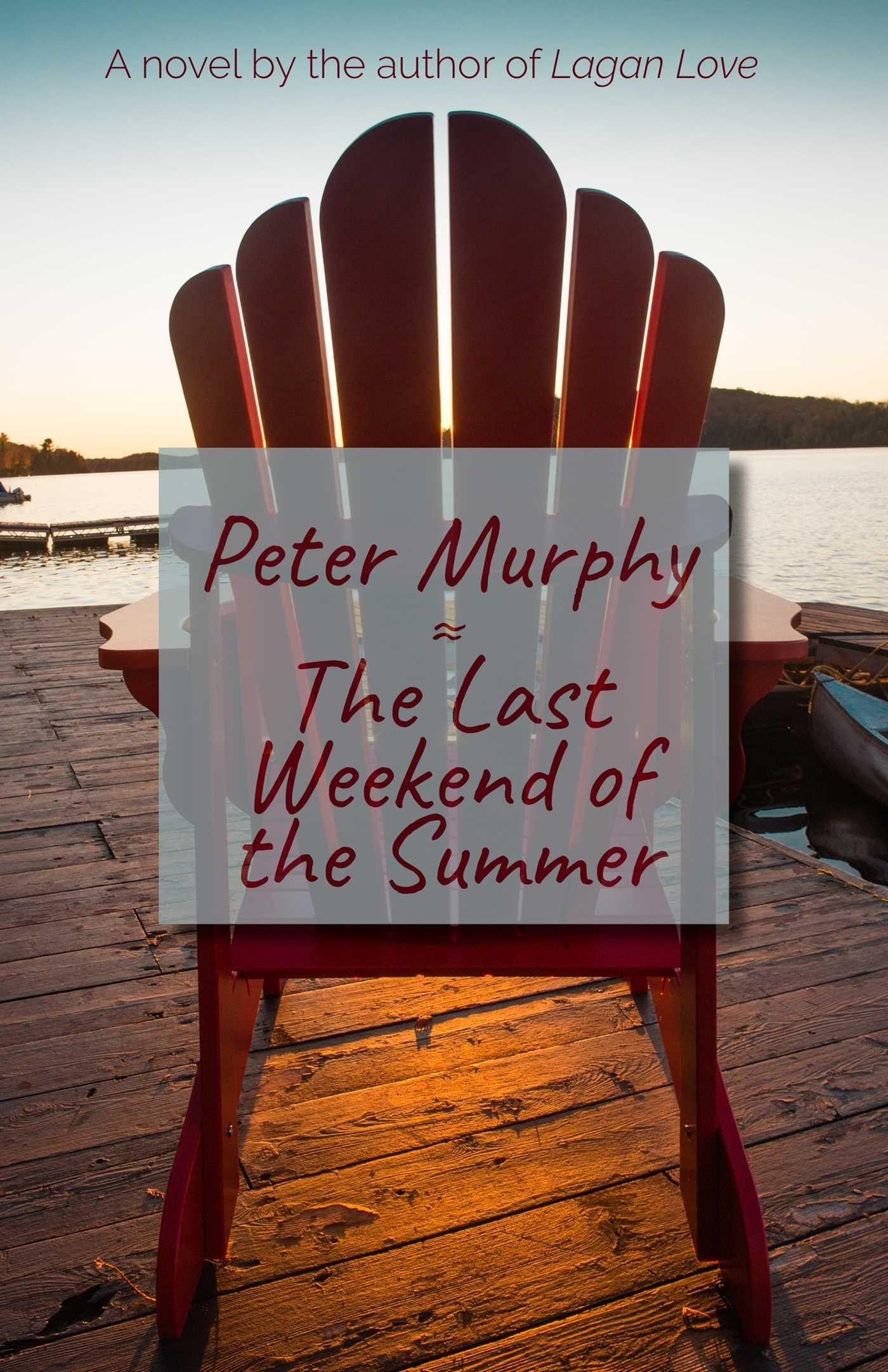 Vorderes Coverbild The Last Weekend of the Summer
