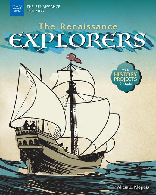 Vorderes Coverbild The Renaissance Explorers