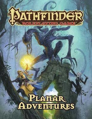 Vorderes Coverbild Pathfinder Roleplaying Game: Planar Adventures