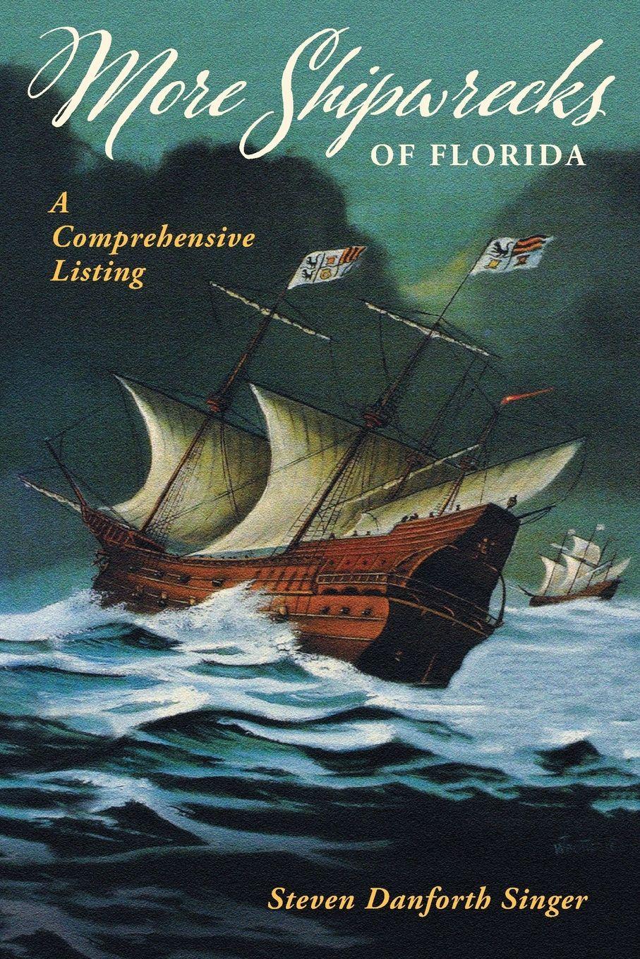 Vorderes Coverbild More Shipwrecks of Florida