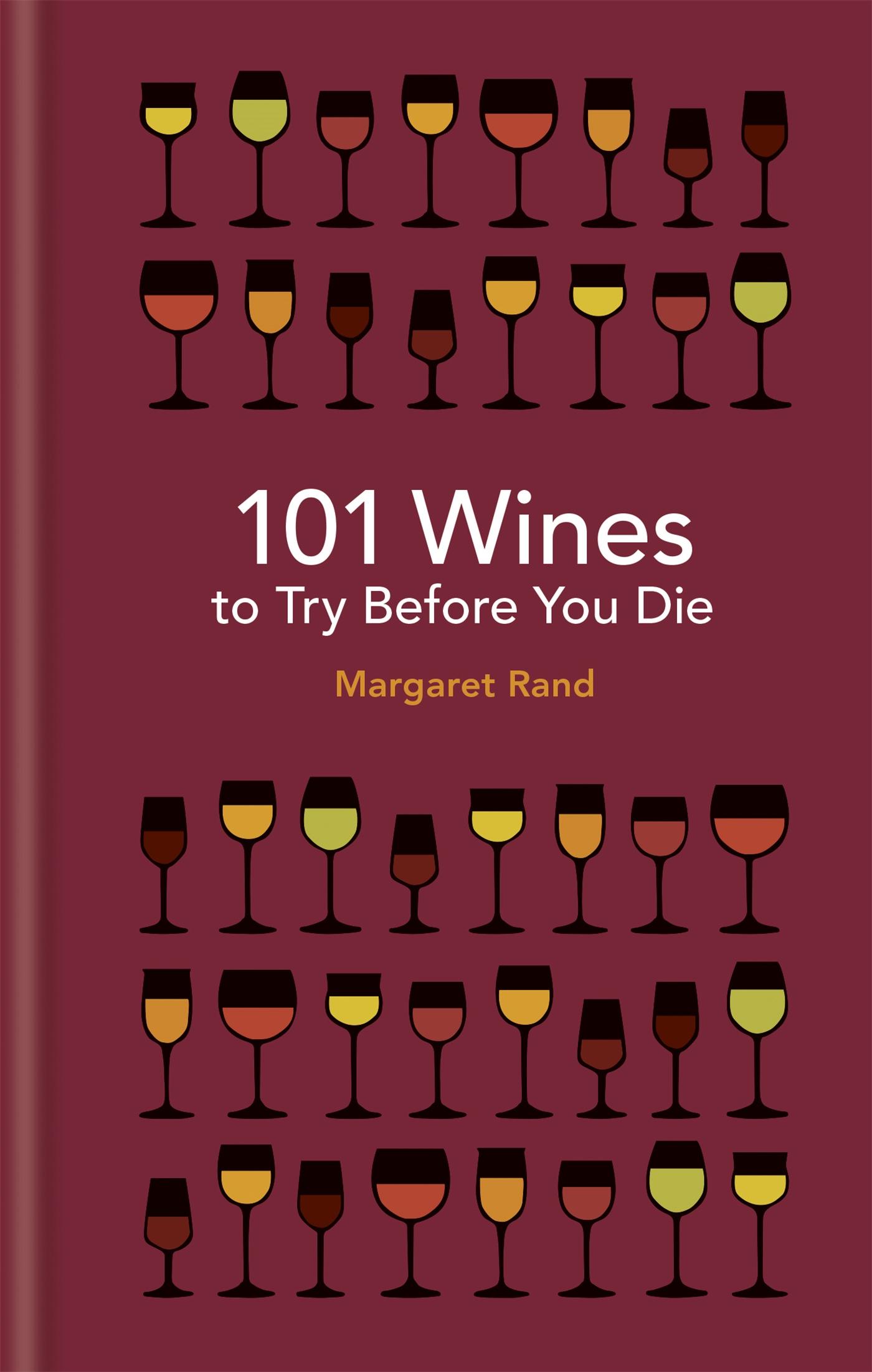 Vorderes Coverbild 101 Wines to try before you die