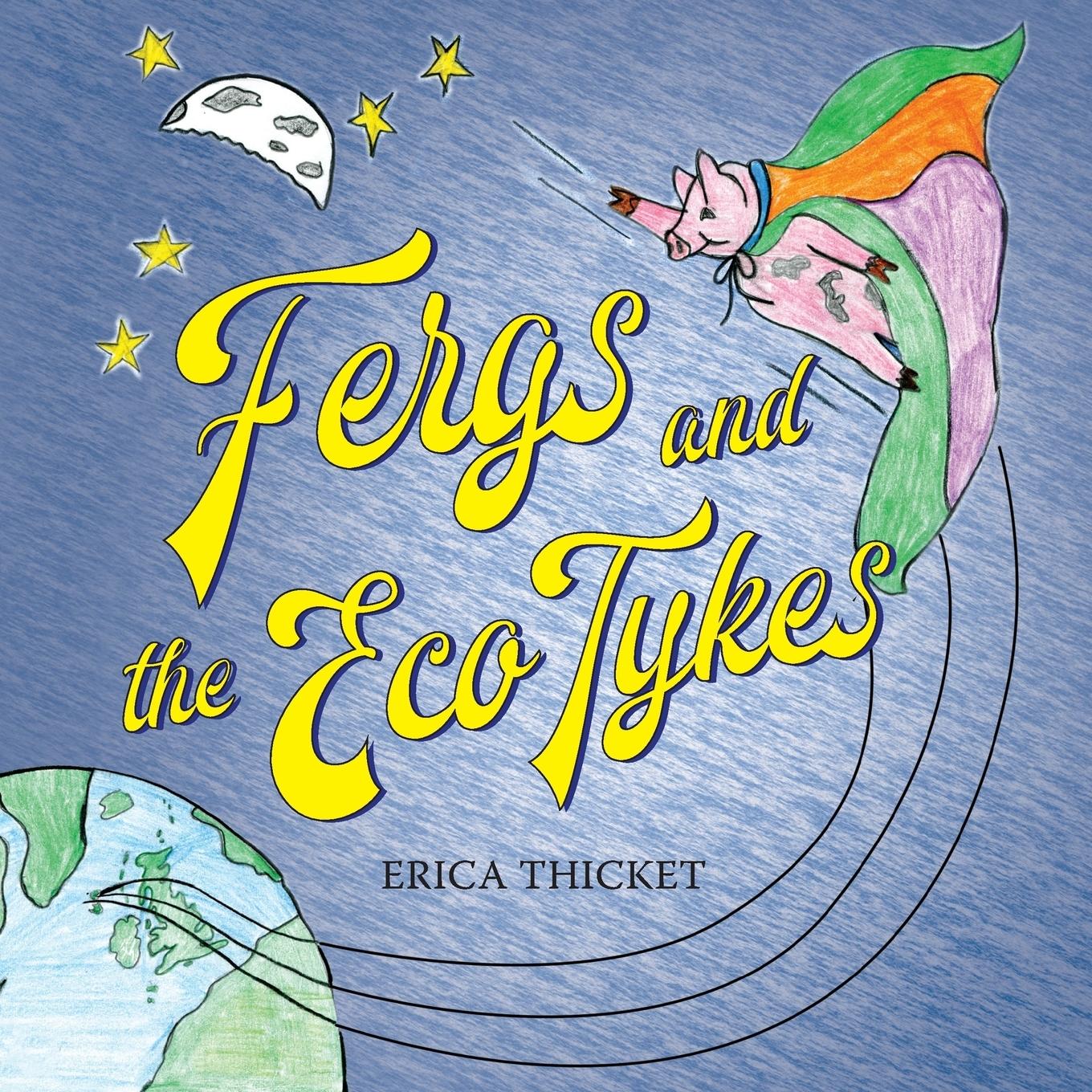 Vorderes Coverbild Fergs and the Eco Tykes