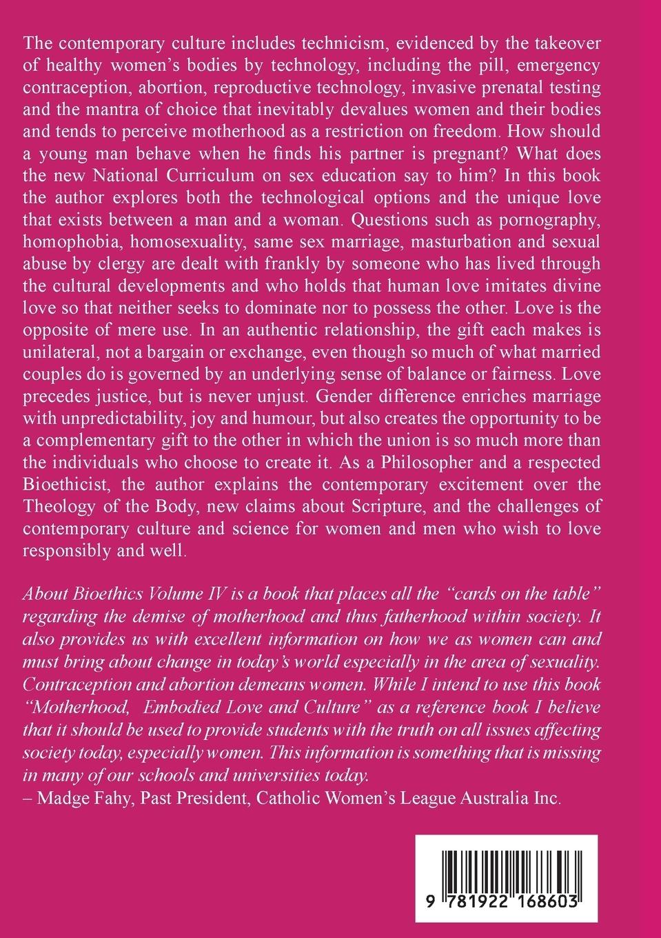 Rückseitencover About Bioethics 4: Motherhood, Embodied Love and Culture