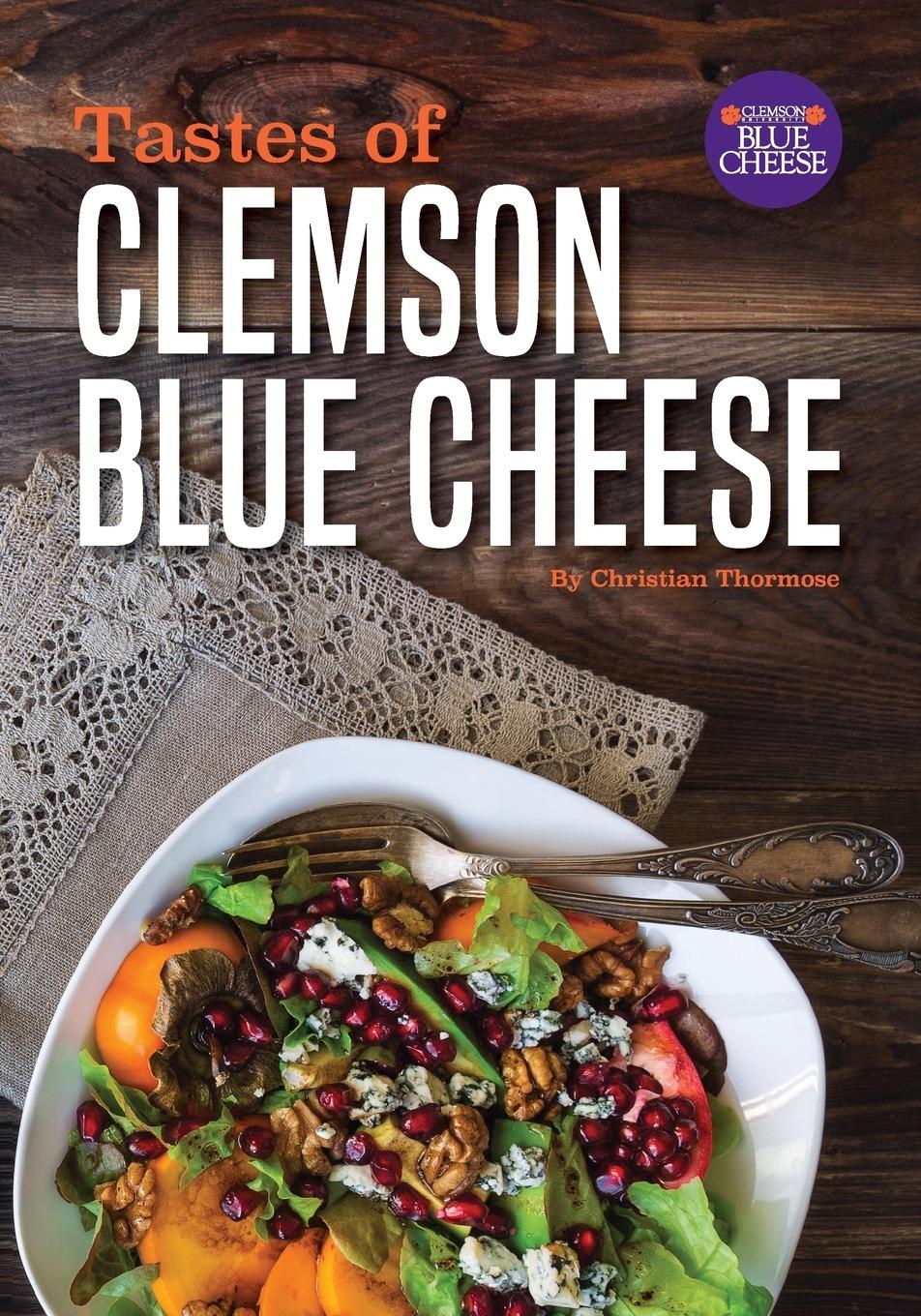 Vorderes Coverbild Tastes of Clemson Blue Cheese