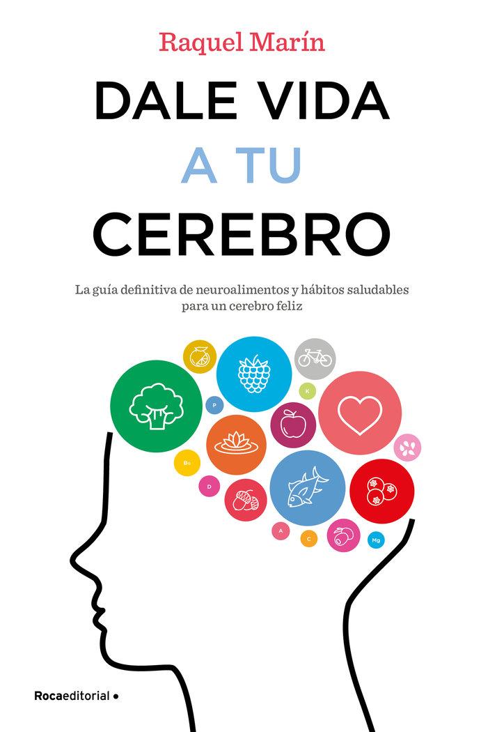 Vorderes Coverbild Dale Vida a Tu Cerebro