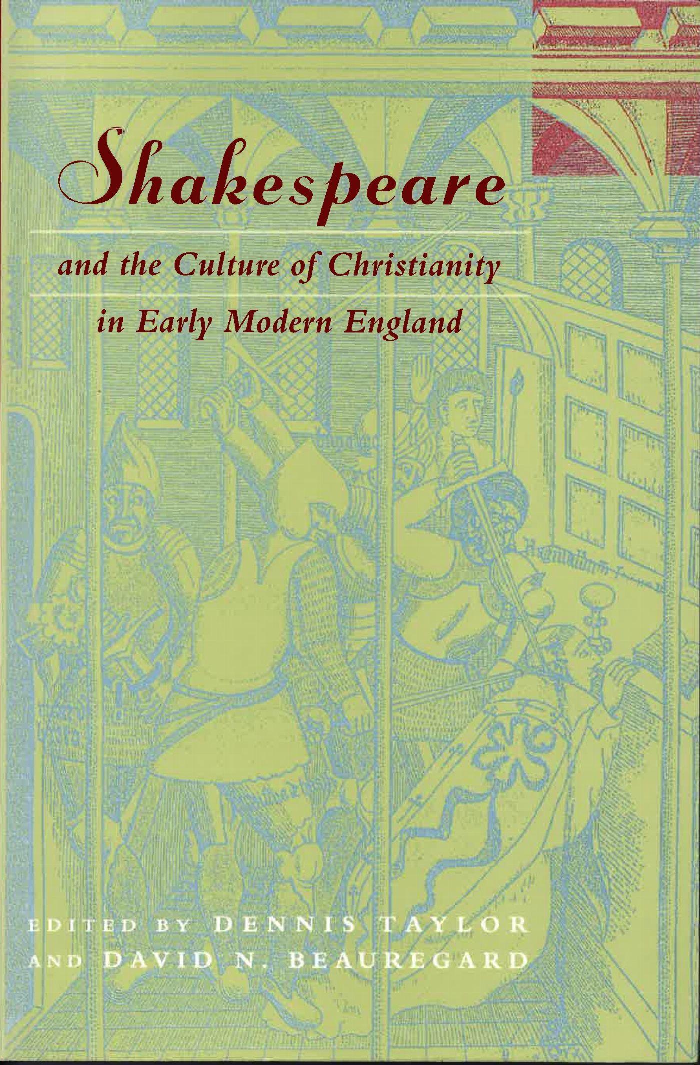 Vorderes Coverbild Shakespeare and the Culture of Christianity in Early Modern England