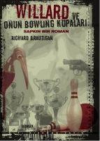 Vorderes Coverbild Willard ve Onun Bowling Kupalari