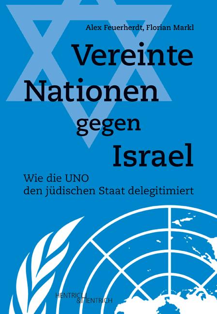 Vorderes Coverbild Vereinte Nationen gegen Israel