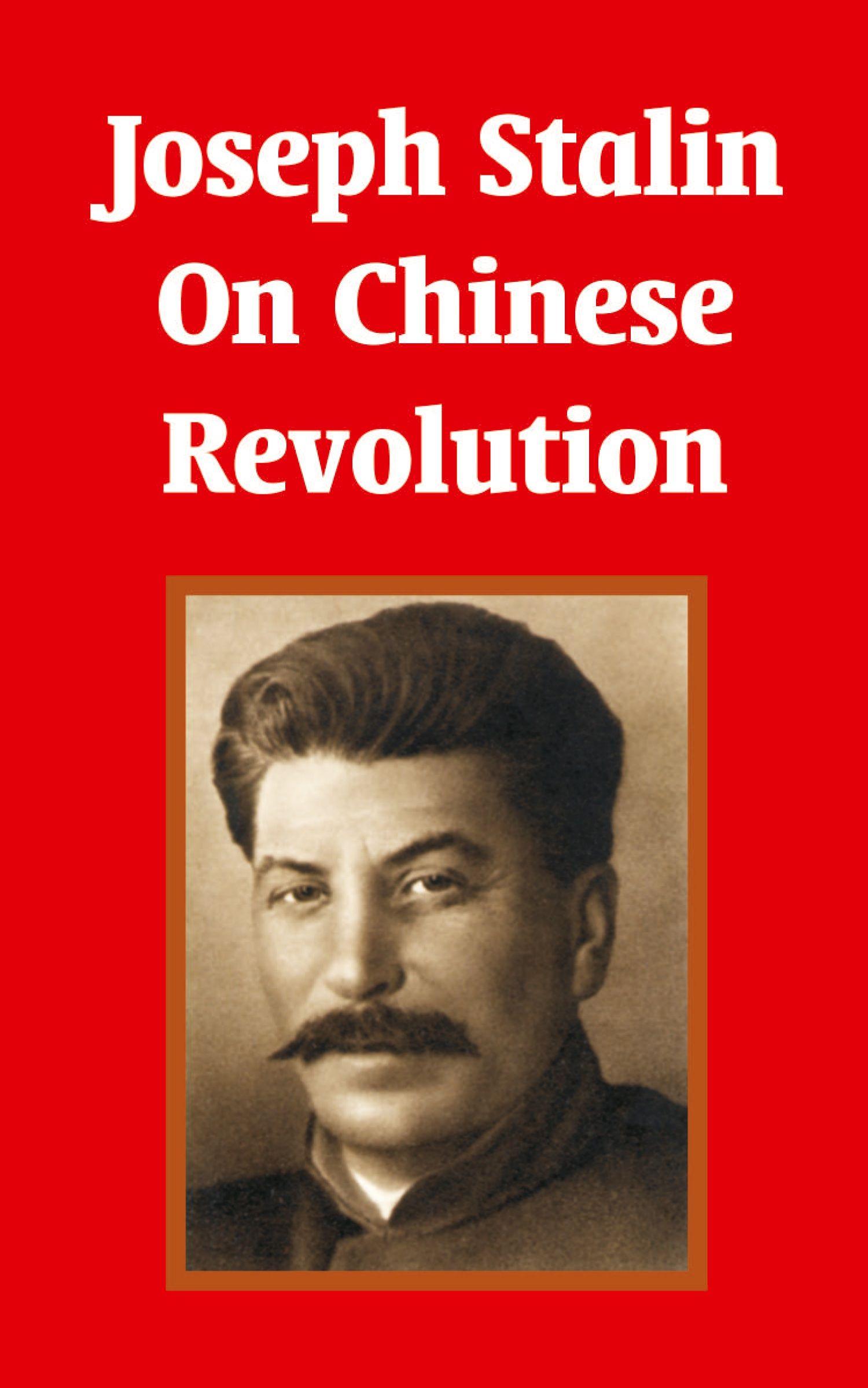 Vorderes Coverbild Joseph Stalin On Chinese Revolution