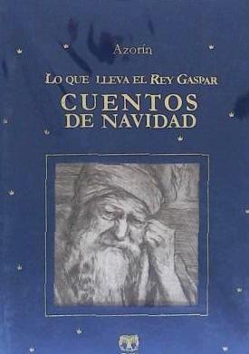 Vorderes Coverbild Lo que lleva el rey Gaspar