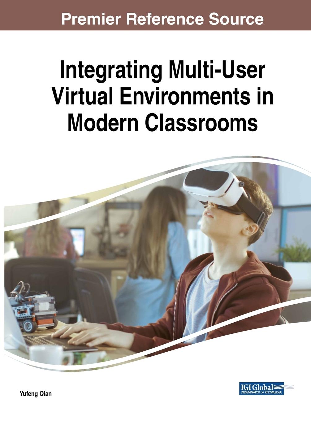 Vorderes Coverbild Integrating Multi-User Virtual Environments in Modern Classrooms