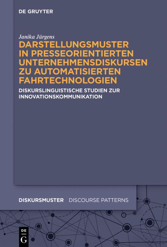 Vorderes Coverbild Darstellungsmuster in presseorientierten Unternehmensdiskursen zu automatisierten Fahrtechnologien
