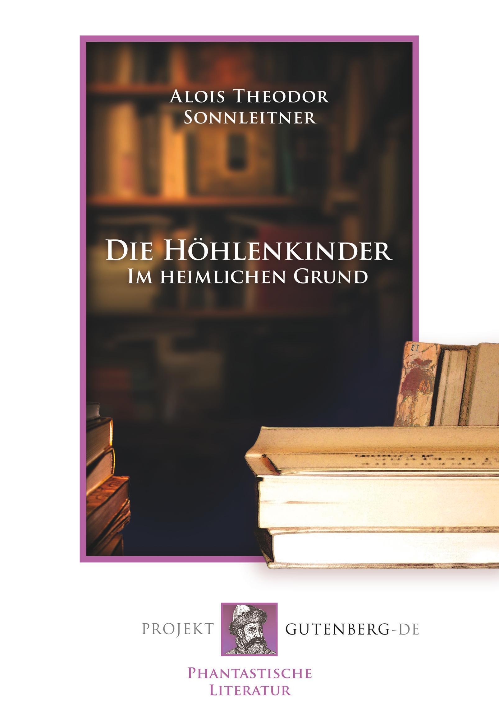 Vorderes Coverbild Die Höhlenkinder - Im heimlichen Grund