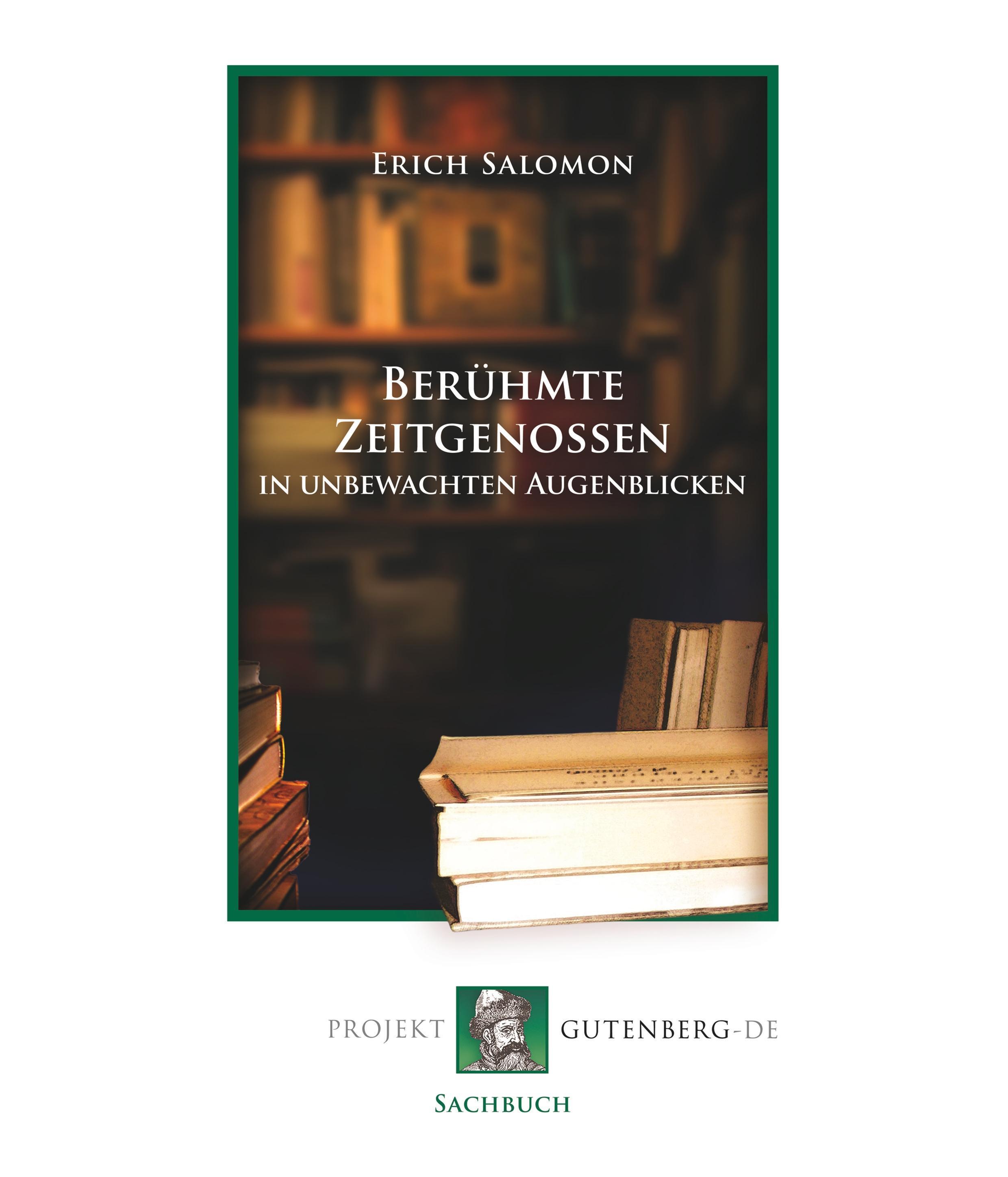 Vorderes Coverbild Berühmte Zeitgenossen in unbewachten Augenblicken