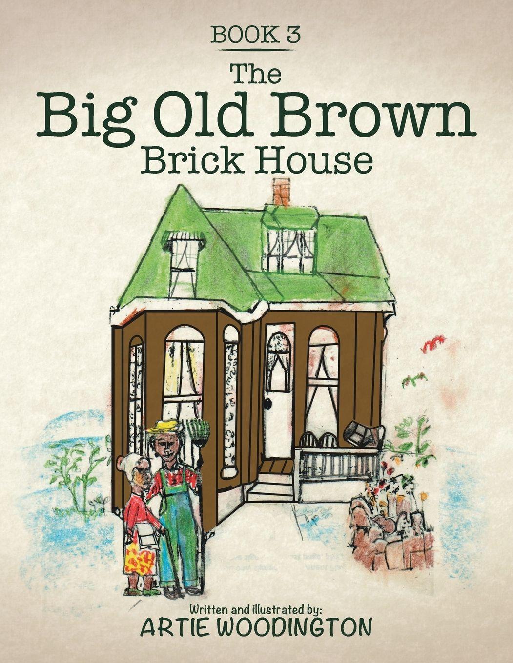 Vorderes Coverbild The Big Old Brown Brick House