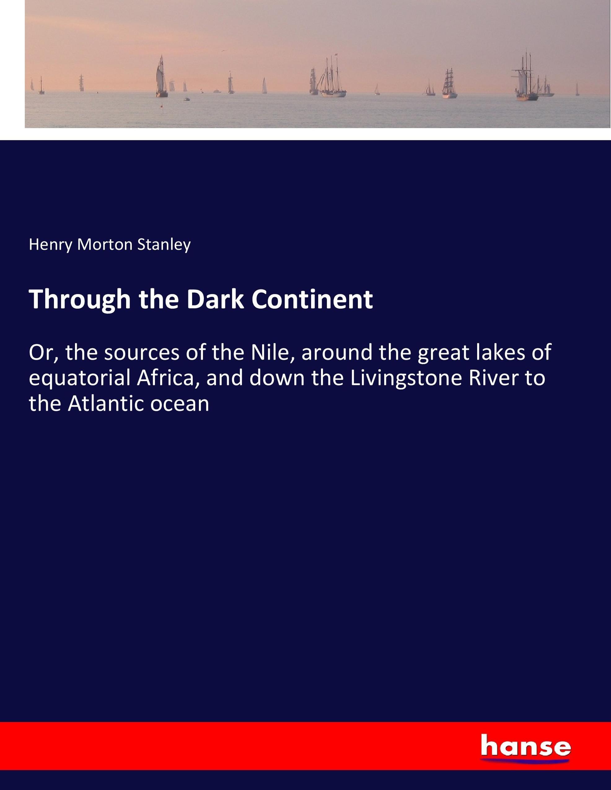 Vorderes Coverbild Through the Dark Continent
