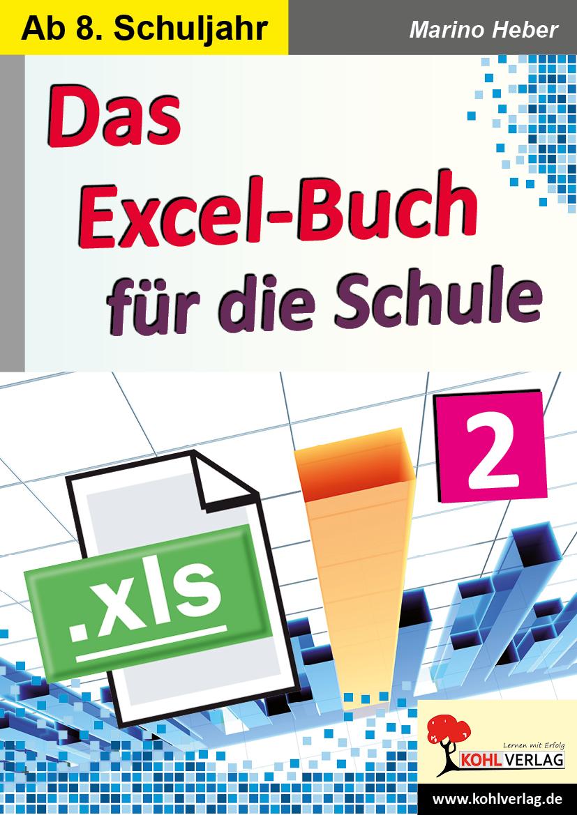 Vorderes Coverbild Das Excel-Buch für die Schule / Band 2