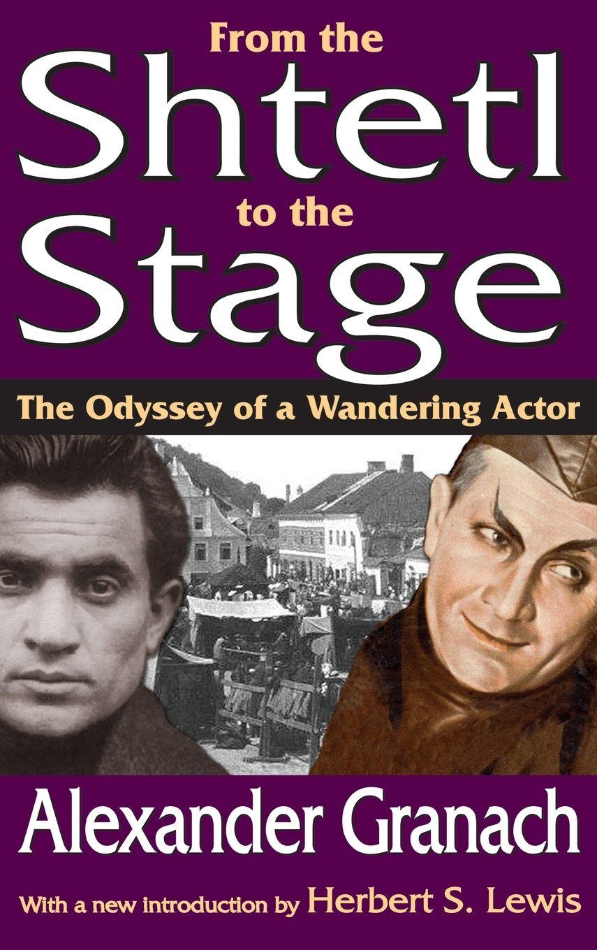 Vorderes Coverbild From the Shtetl to the Stage