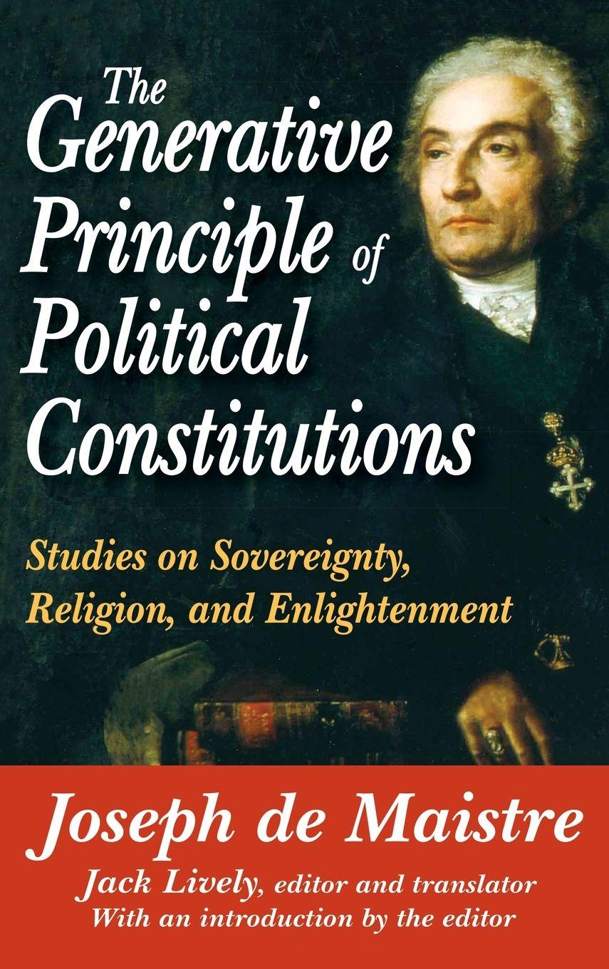 Vorderes Coverbild The Generative Principle of Political Constitutions