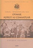 Vorderes Coverbild Osmanli Imparatorlugunda Oymak Asiret ve Cemaatlar
