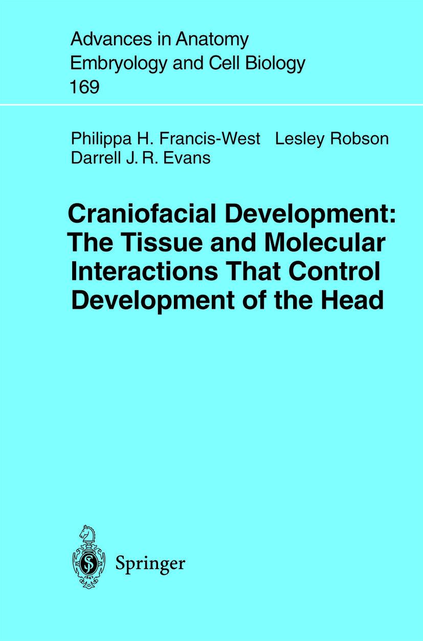 Vorderes Coverbild Craniofacial Development The Tissue and Molecular Interactions That Control Development of the Head