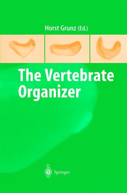 Vorderes Coverbild The Vertebrate Organizer