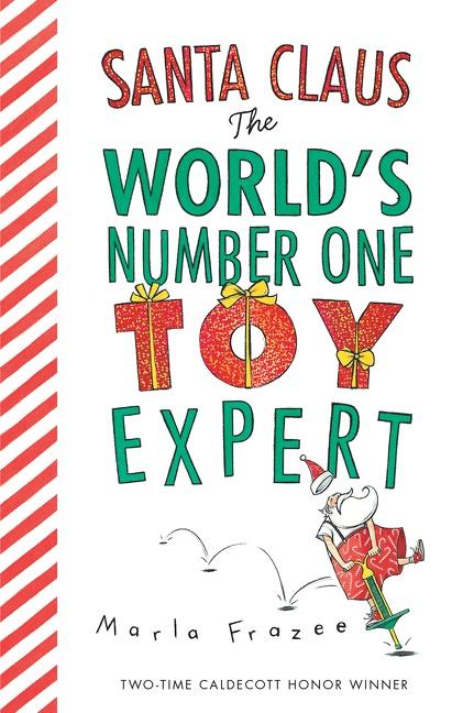 Vorderes Coverbild Santa Claus: The World's Number One Toy Expert Board Book